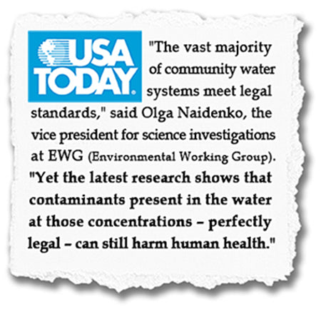 USA TODAY - Tap Water Not as Safe as You Think